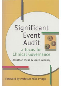 Significant Event Audit: A Focus on Clinical Governance